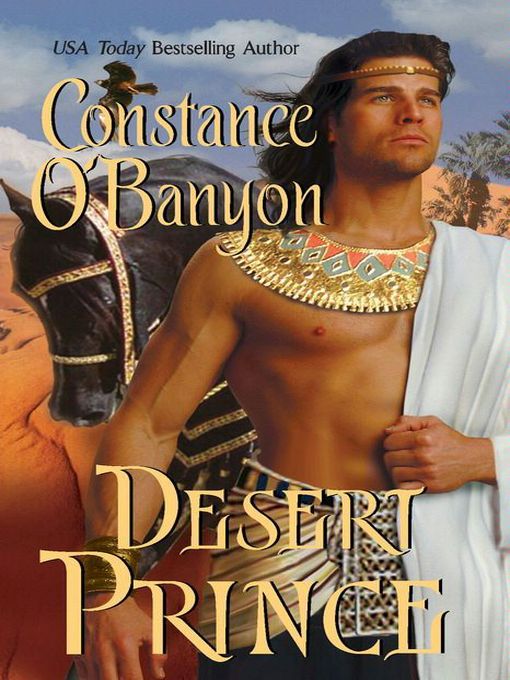 Title details for Desert Prince by Constance O'Banyon - Available